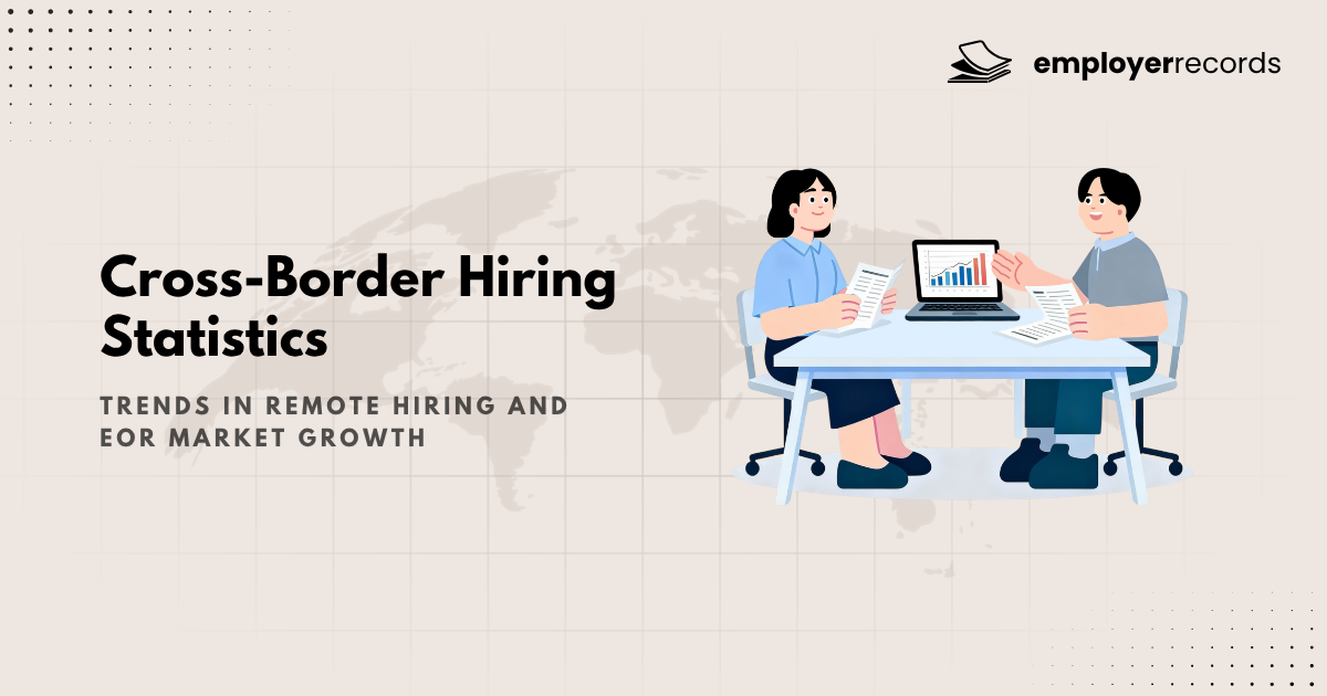 Cross-Border Hiring Stats